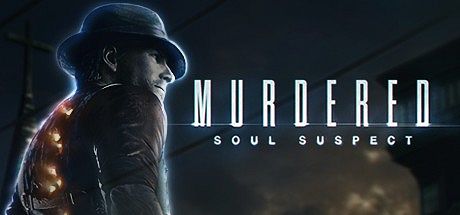 Murdered-SoulSuspect-080414